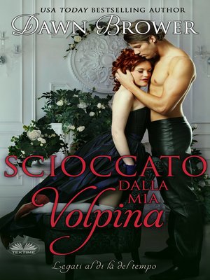 cover image of Scioccato Dalla Mia Volpina